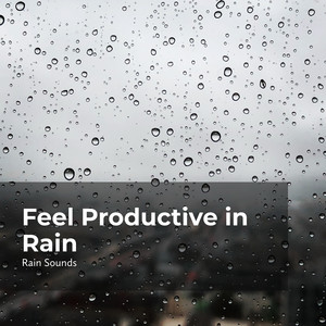 Working While Raining