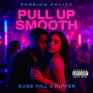 Pull Up Smooth (Explicit)