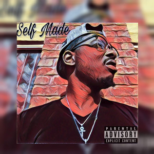 Self Made (Explicit)