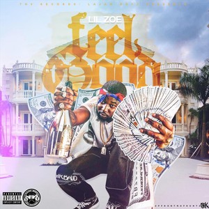 Feel Good (Explicit)