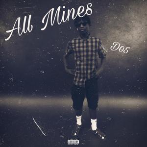 All Mines (Explicit)