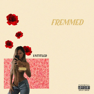 Fremmed (Explicit)