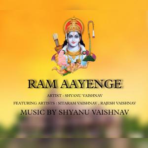 RAM AAYENGE (feat. RAJESH VAISHNAV & Sitaram Vaishnav)