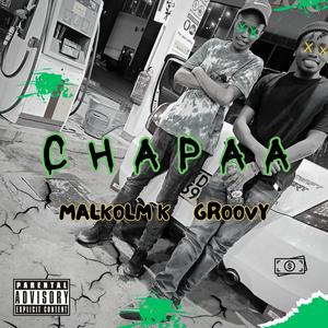 Chapaa (feat. Groovy)