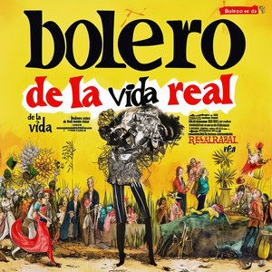 Bolero de la Vida Real