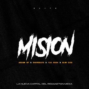 Misión (Explicit)