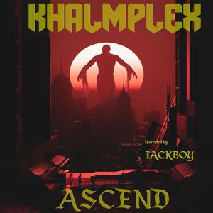 Ascend (Explicit)
