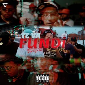 Yvng vv - Te Va Fundi (Explicit)