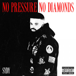 No Pressure, No Diamonds (Explicit)