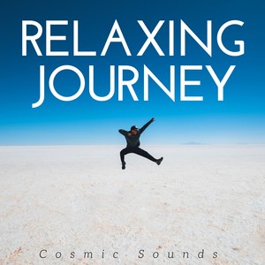 Relaxing Journey: Cosmic Sounds, New Age Ambient Music for Sleep, Yoga, Relax and Study