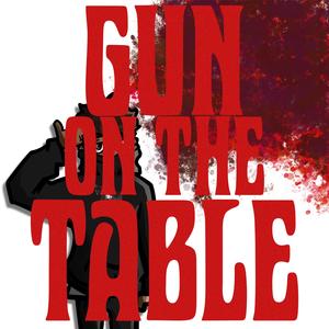 Gun on the table