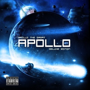 Apollo 21 - Deluxe Edition (Explicit)