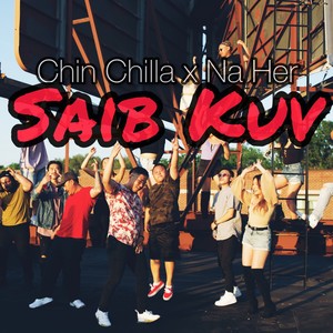 Saib Kuv(Watch Me)(feat. Na Her) (Explicit)