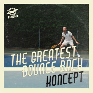 The Greatest Bounce Back (BIANCO Remix)