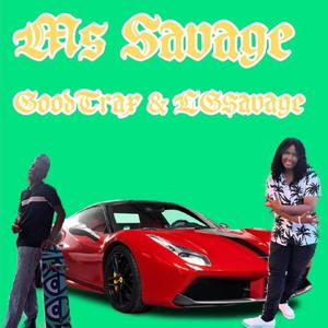 Ms Savage (feat. LGsavage) [Explicit]