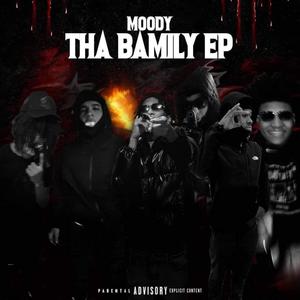 Tha Bamily (Explicit)