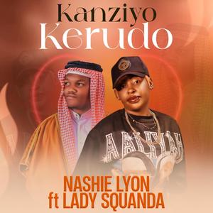 Kanziyo kerudo (feat. Lady Squanda)