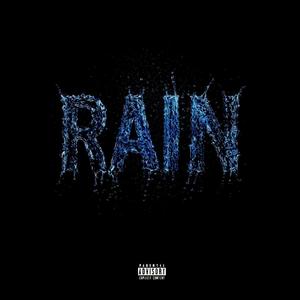 Rain (Explicit)