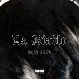 La Diablo (Explicit)