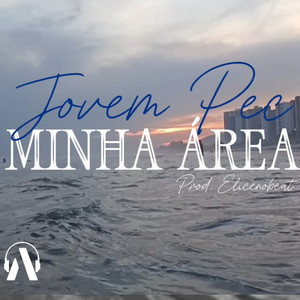 Minha Área (Explicit)