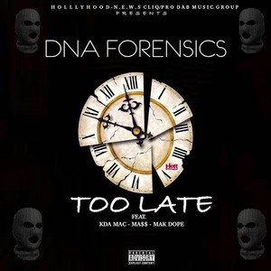 Too Late (Explicit)