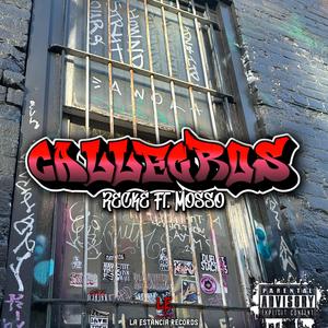 CALLEGROS (feat. Mosso) [Explicit]