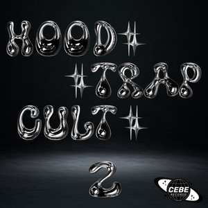 Hood Trap Cult 2