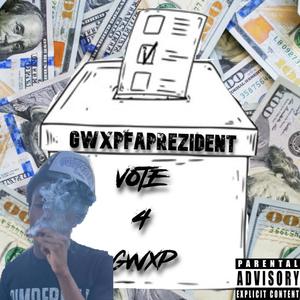 GwxpFaPrezident (Explicit)