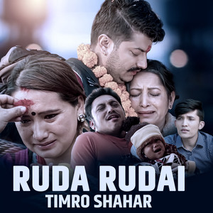 Ruda Rudai Timro Shahar