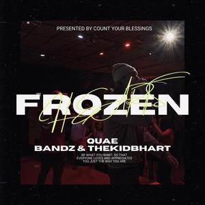 Frozen Hearts (feat. TheKidBhart) [Explicit]