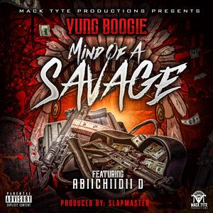 Mind Of A Savage(feat. Abiichiidii D) (Explicit)
