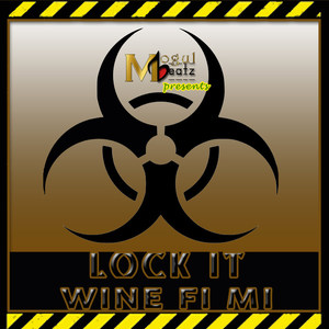 Wine Fi Mi (Explicit)