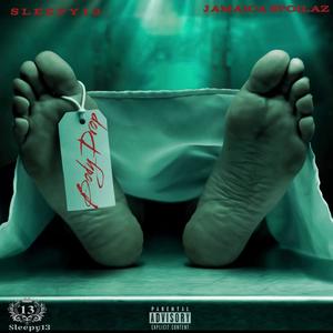 Body Drop (feat. Jamaica spoilaz) (Explicit)