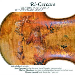 Ri-Cercare - 17th Century Music