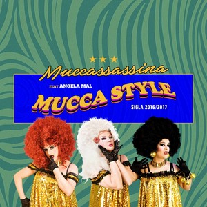 Mucca Style(feat. Angela Mal)