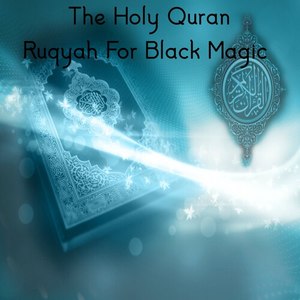 Ruqyah for Black Magic