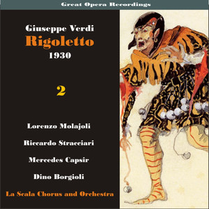 Great Opera Recordings / Verdi: Rigoletto, Volume 2 (1930)