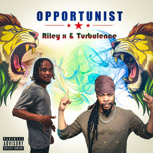 Opportunist (Explicit)