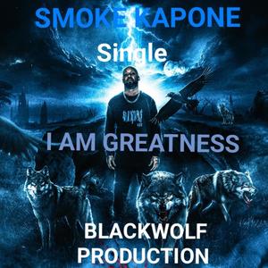 I AM GREATNESS (Explicit)