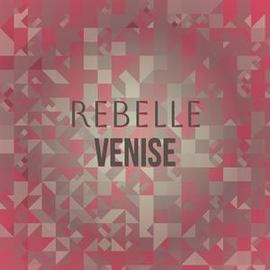 Rebelle Venise