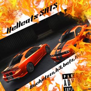 Hellcats & SRTs (feat. K3,Batz,KeY) [remixed] [Explicit]