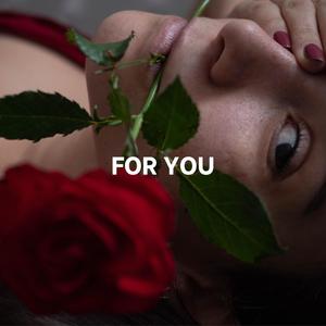 For You