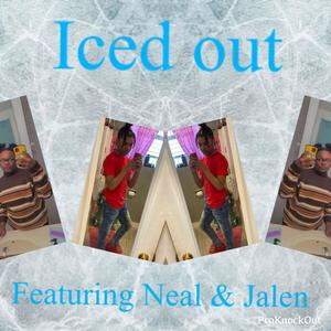 ICED OUT (Explicit)