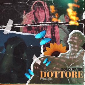 Dottore(feat. Sub) (Explicit)