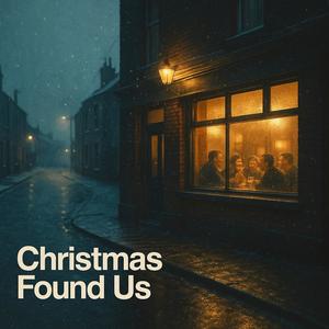 Christmas Found Us