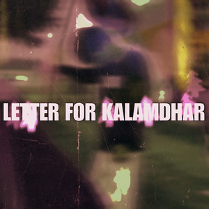 Letter for kalamdhar