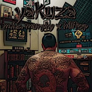 Yakuza (feat. M.I.C. MURPHY) (Explicit)