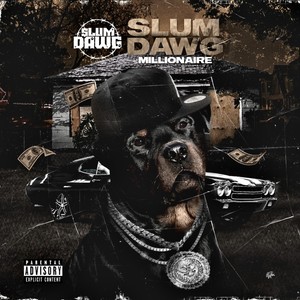 Slumdawg Millionaire (Explicit)