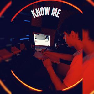 Know Me (Explicit)