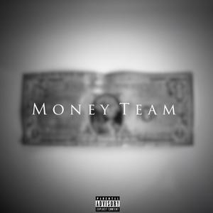 Money Team (Radio Edit)
